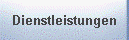 Dienstleistungen