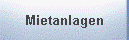 Mietanlagen